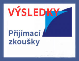 Výsledky 1. kola přijímacího řízení na školní rok 2025/2026